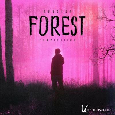 Dubstep - Forest Compilation (2022)