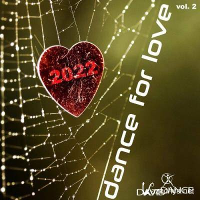 Dance For Love 2022 Vol. 2 (2022)