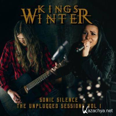 Kings Winter - Sonic Silence (The Unplugged Sessions Vol. 1) (2022)
