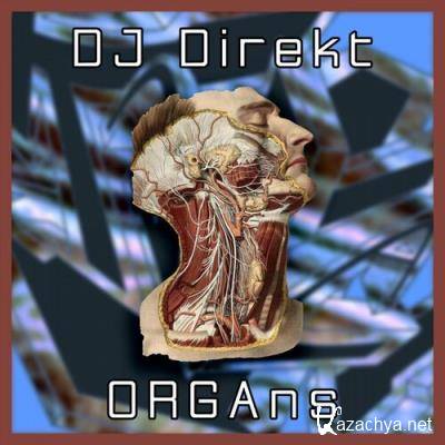 DJ Direkt - ORGAns (2022)