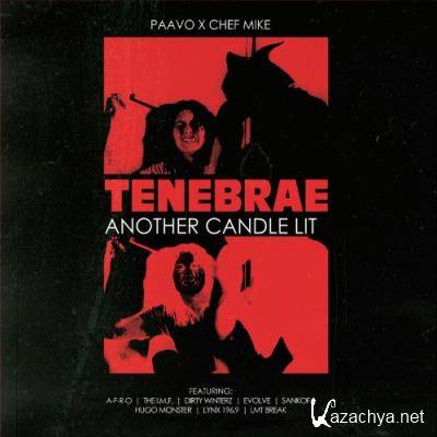 Paavo x Chef Mike - Tenebrae: Another Candle Lit (2022)