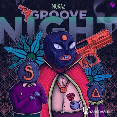 MORAZ (BR) - Groove Night (2022)