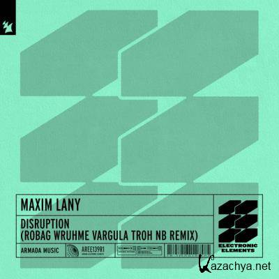 Maxim Lany - Disruption (Robag Wruhme Vargula Troh NB Remix) (2022)