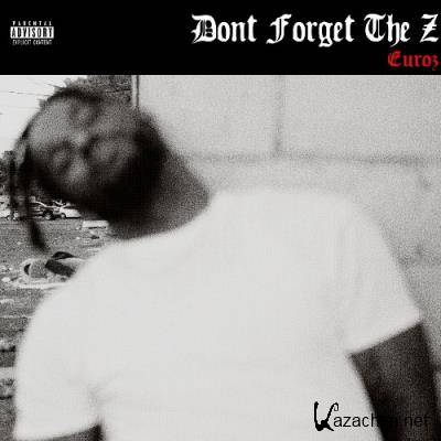 Euroz - Don't Forget The Z (2022)