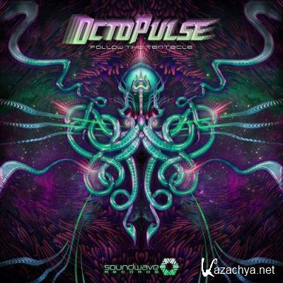 0ctopulse - Follow The Tentacle (2022)