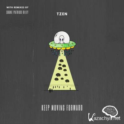 Tzen - Keep Moving Forward (2022)