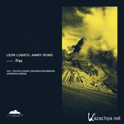 Leon Lobato & Ammy Romo - Pax (2022)