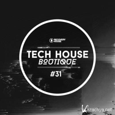 Tech House Boutique, Pt. 31 (2022)