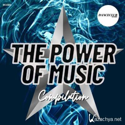 The Power Of Music Compilation (2022)