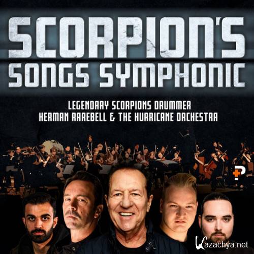 Herman Rarebell [feat. The Hurricane Orchestra] - Scorpion's Songs Symphonic (2022)