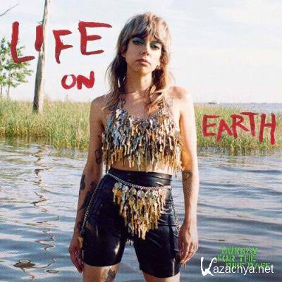 Hurray for the Riff Raff - LIFE ON EARTH (2022)