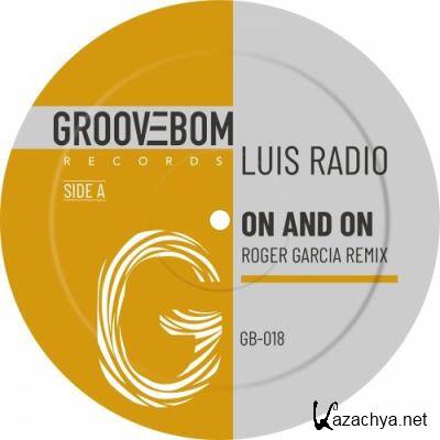 Luis Radio - On And On (Roger Garcia Remix) (2022)