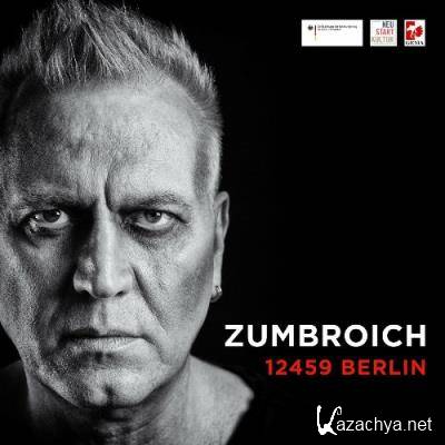 Zumbroich - 12459 Berlin (2022)
