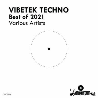 Vibetek Techno Best of 2021 (2022)