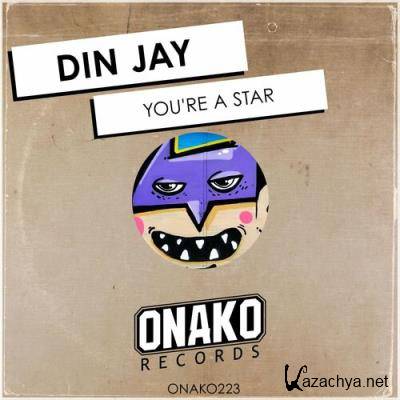 Din Jay - You're A Star (2022)