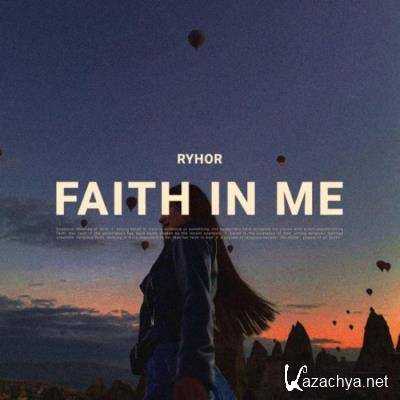 RYHOR - Faith in Me (2022)