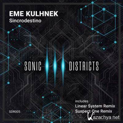 Eme Kulhnek - Sincrodestino (2022)