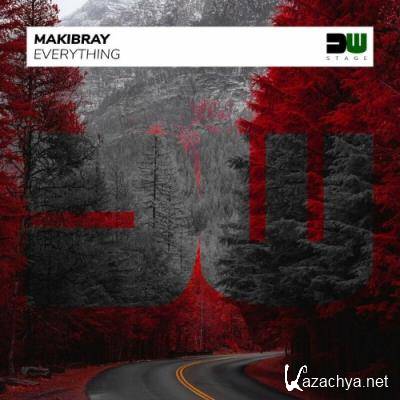 Makibray - Everything (Original Mix) (2022)