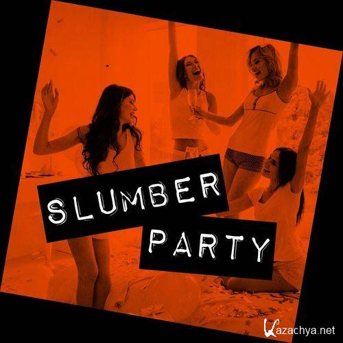 Various Artists - Slumber Party (2022)