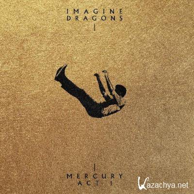 Imagine Dragons - Mercury Act 1 (Additional Track Version) (2022)