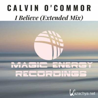 Calvin O'Commor - I Believe (2022)