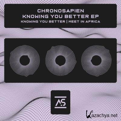 Chronosapien - Knowing You Better EP (2022)