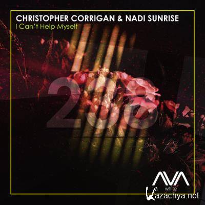 Christopher Corrigan & Nadi Sunrise - I Can't Help Myself (2022)