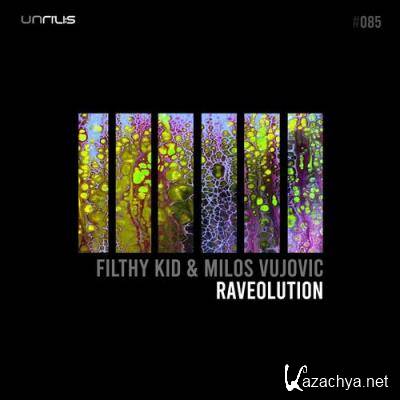 Filthy Kid & Milos Vujovic - Raveolution (2022)