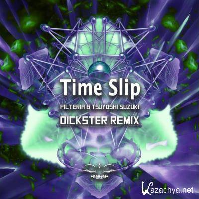 Filteria & Tsuyoshi Suzuki - Time Slip Dickster Remix (2022)