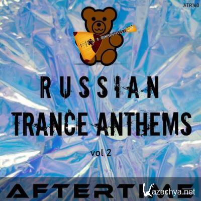 Russian Trance Anthems, Vol. 2 (2022)