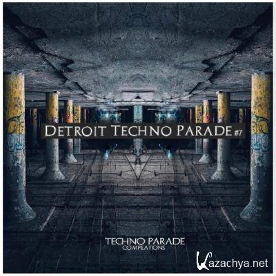 Detroit Techno Parade #7 (2022) Detroit Techno Parade #7 (2022)
