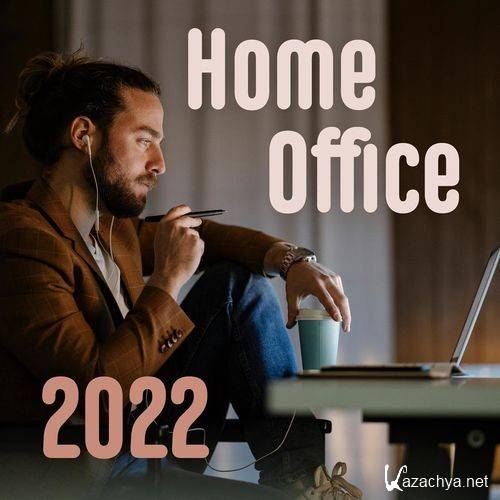 Various Artists - Home Office 2022 (2022)
