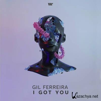 Gil Ferreira - I Got You (2022)