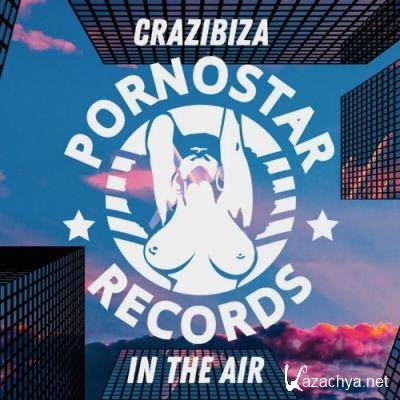 Crazibiza - In the Air (2022)