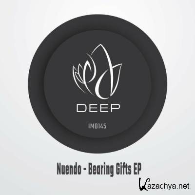 Nuendo - Bearing Gifts EP (2022)