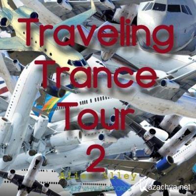 Alien Alley - Traveling Trance Tour, Vol. 2 (2022)