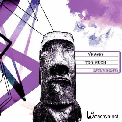 Yhago - Too Much (2022)