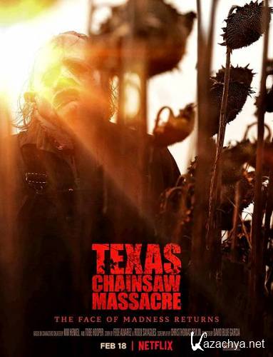 Техасская резня бензопилой / The Texas Chain Saw Massacre (2022) WEB-DLRip / WEB-DL 1080p