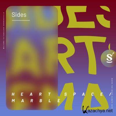 SIDES - Heart Space / Marble (2022)