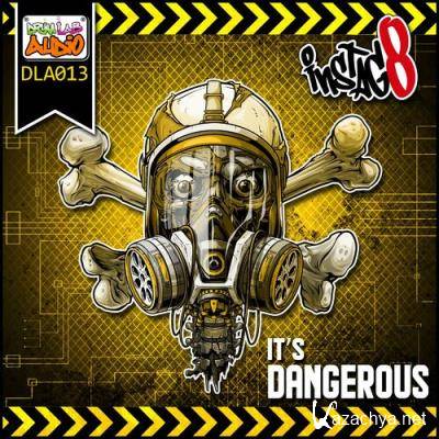 INSTAG8 - It's Dangerous EP (2022)