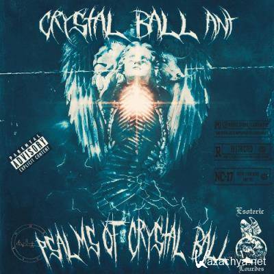 Crystal Ball Ant - Psalms Of Crystal Ball (2022)