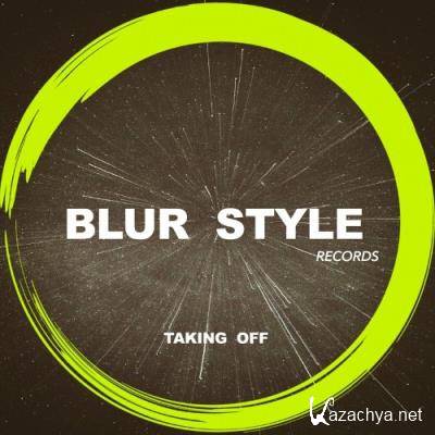 Blur Style - Taking Off (2022)