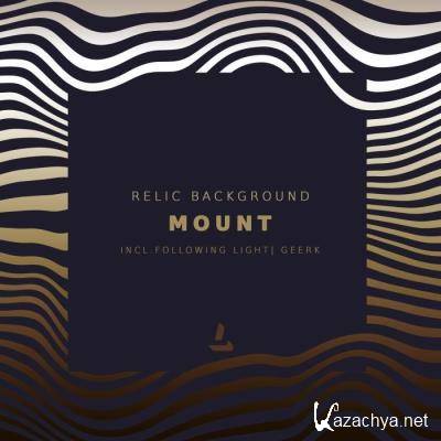 Relic Background - Mount (2022)