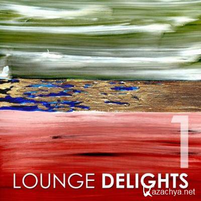 Lounge Delights 1 (2022)