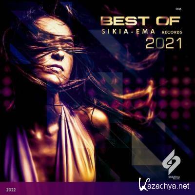 Best of Sikia-Ema Records 2021 (2022)