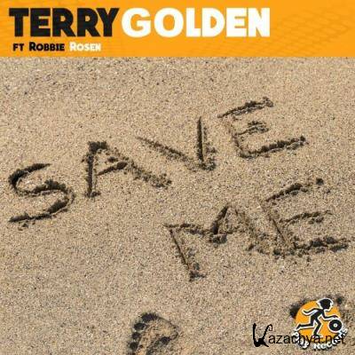 Terry Golden feat Robbie Rosen - Save Me (2022)