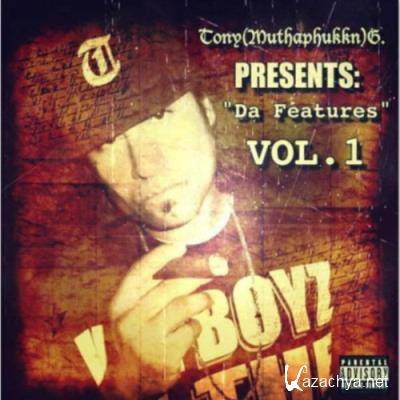 TonyMuthaphukknG - Da Features, Vol. 1 (2022)
