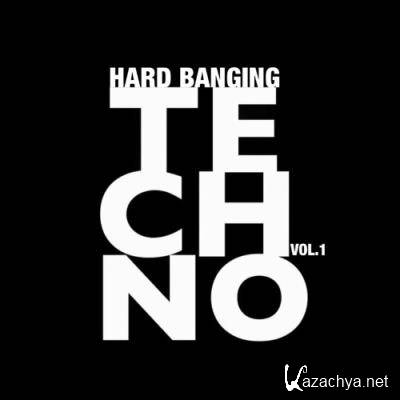 Hard Banging Techno Vol. 1 (2022)