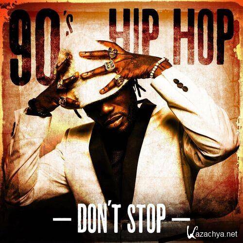 90's Hip Hop Don't Stop (2022)