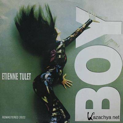 Etienne Tulet - Boy (Remastered 2022) (2022) Etienne Tulet - Boy (Remastered 2022) (2022)